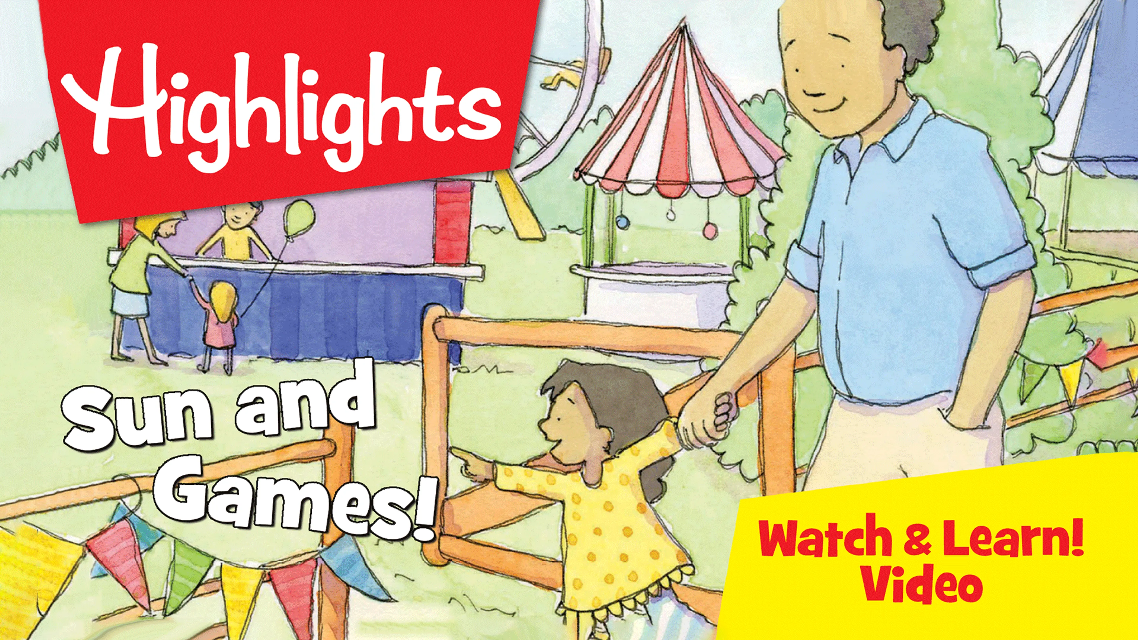 Highlights Watch & Learn!: Sun and Games! poster